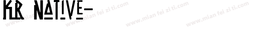 KR Native字体转换
